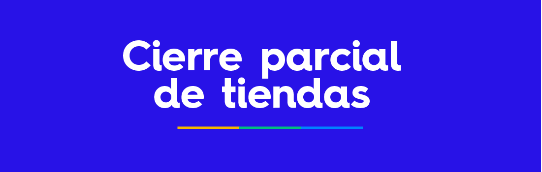 Cierre parcial tiendas