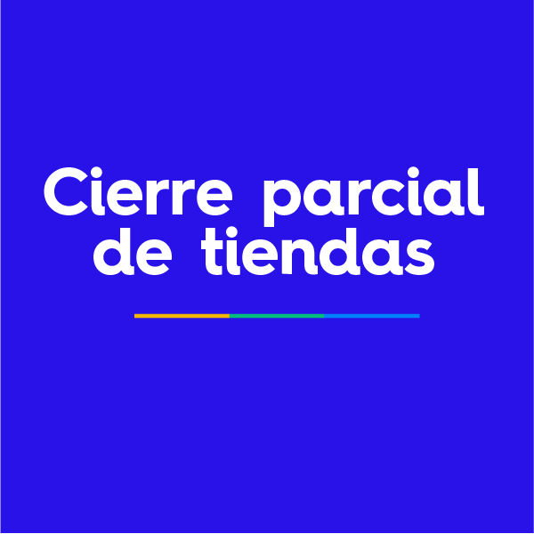 Cierre parcial tiendas