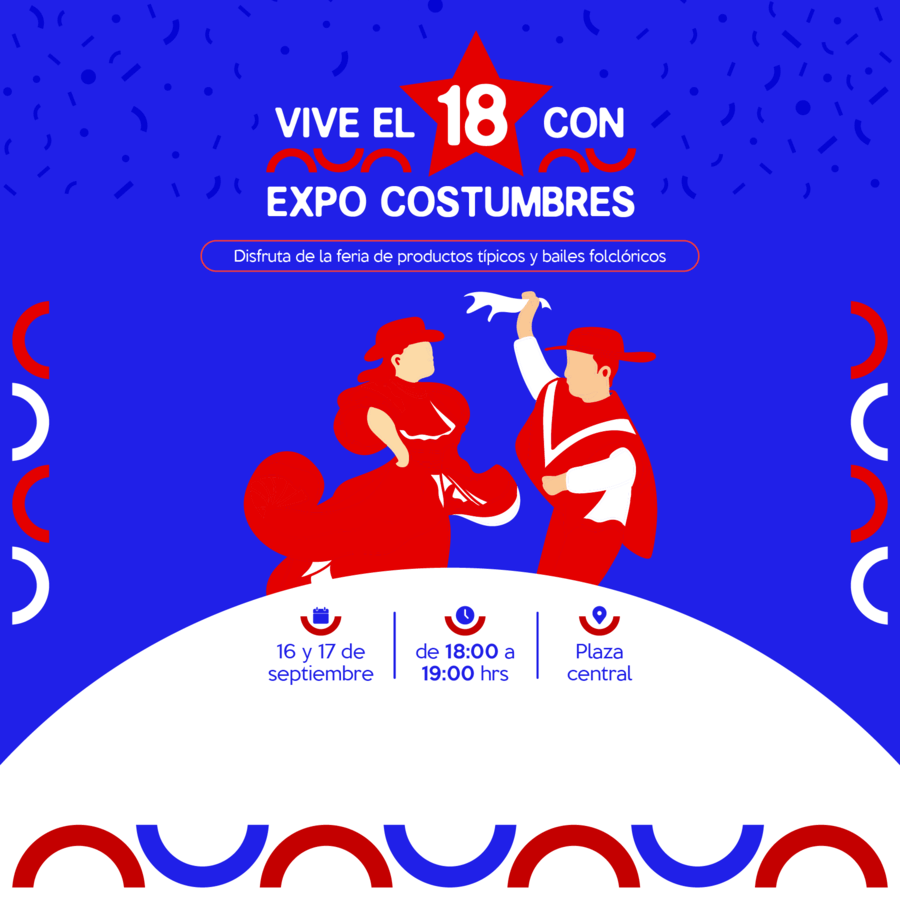 Vive el 18 con Expo Costumbres